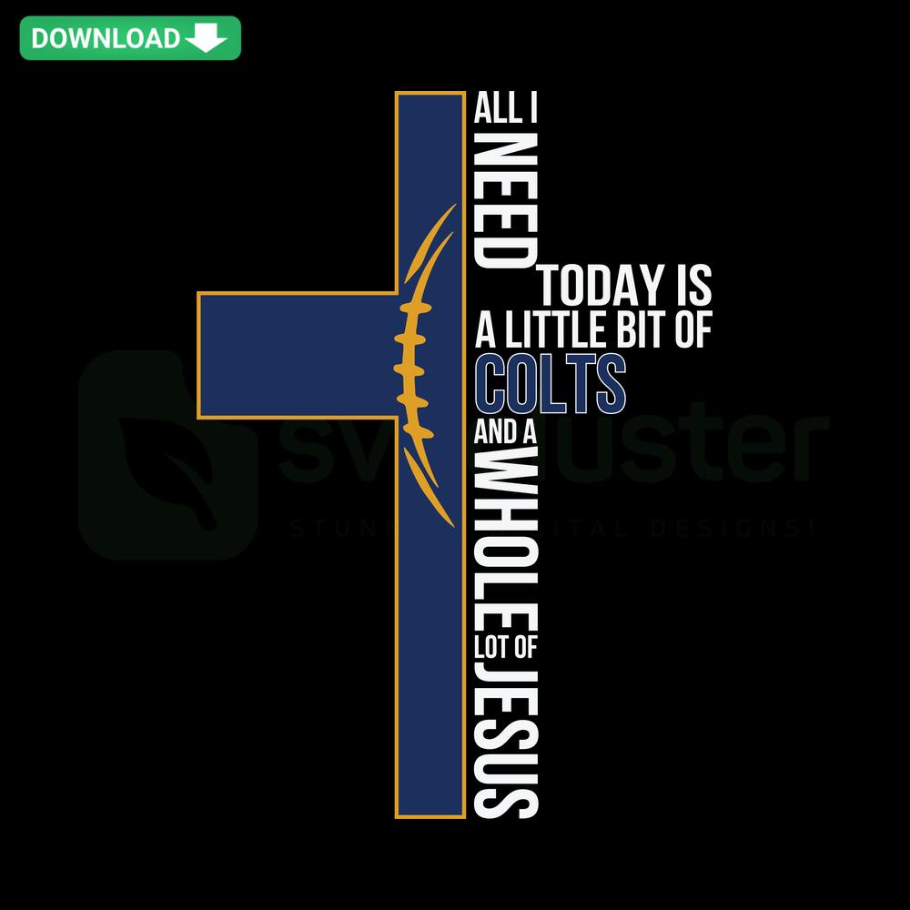 All I Need Today Is A Little Bit Of Colts SVG features a stylized horse logo, ideal for Indianapolis Colts fans. Instant Download.