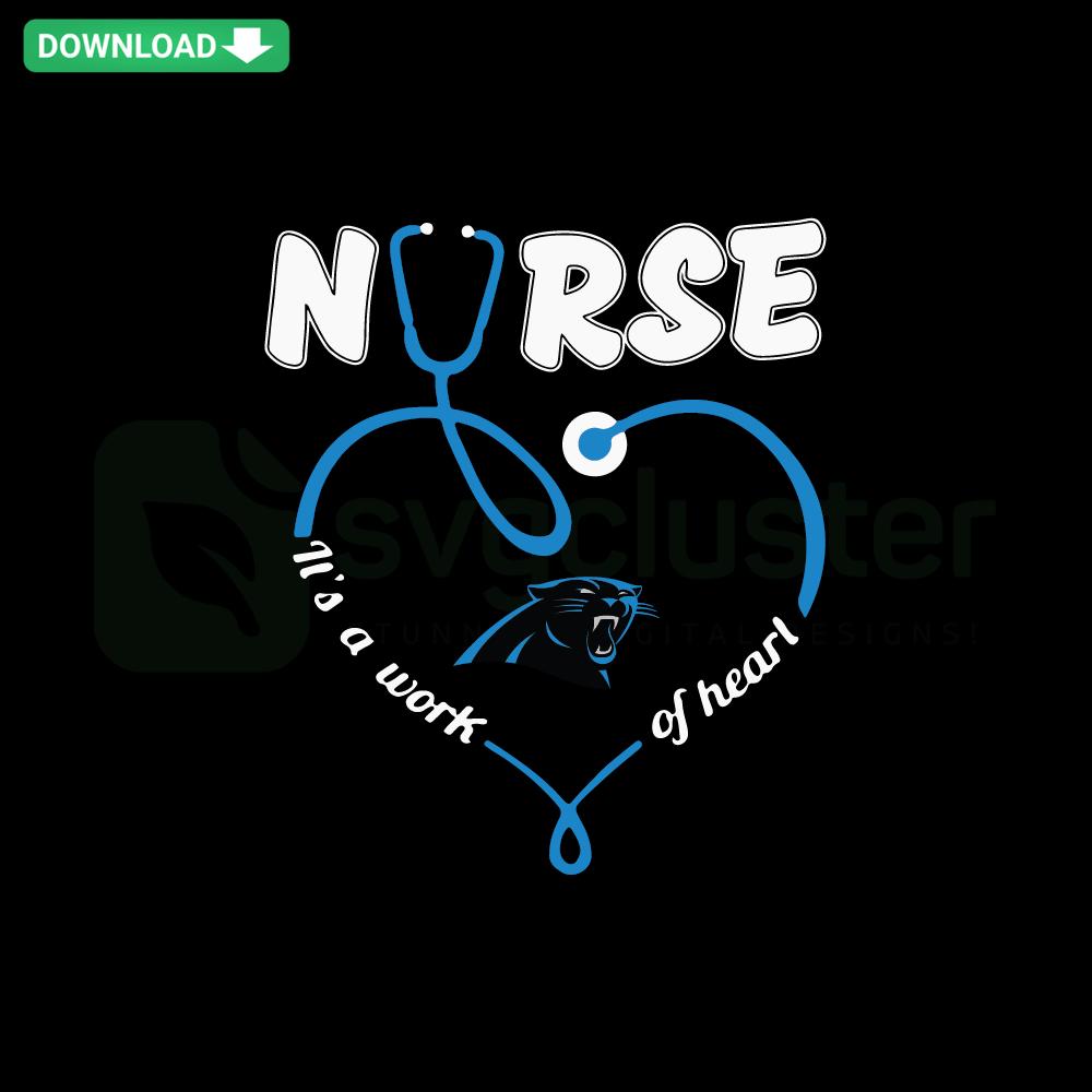 Carolina Panthers Nurse Work of Heart SVG, wall art file with heart design, perfect for nurse appreciation decor.