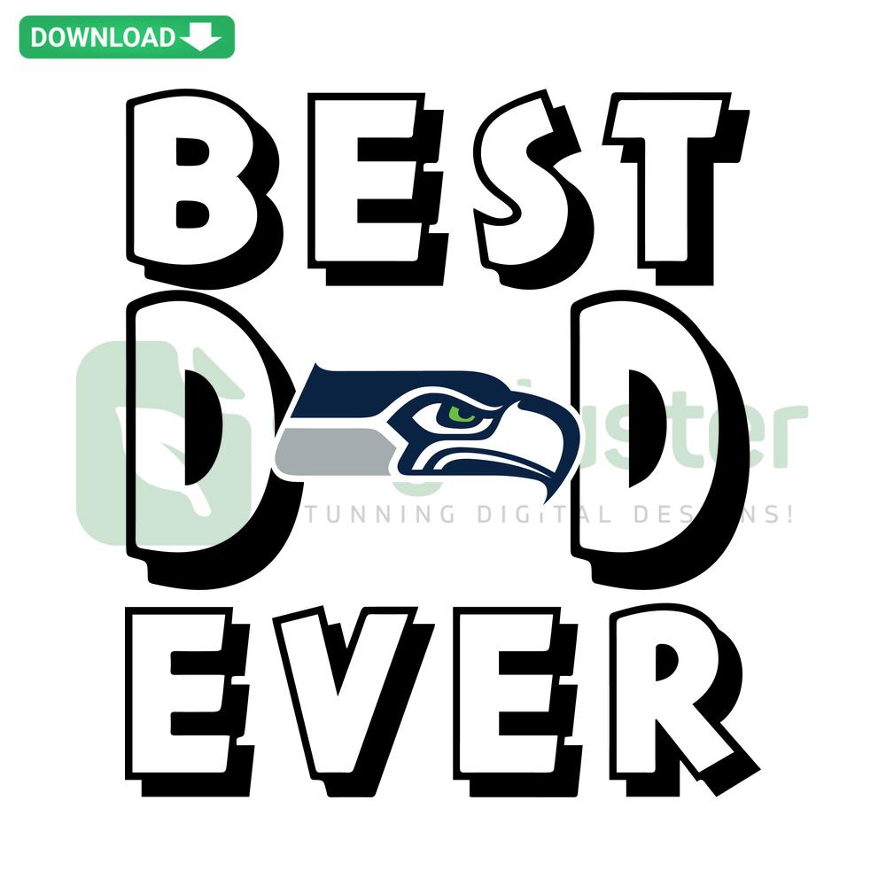 Seattle Seahawks Best Dad Ever SVG design, premium SVG file, ideal for designers, Father's Day gift, NFL fan graphic.