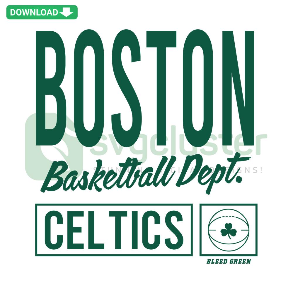 Boston Celtics Basketball Dept SVG Download, Vector SVG Design featuring team logo and basketball elements. Perfect for fans and crafters.