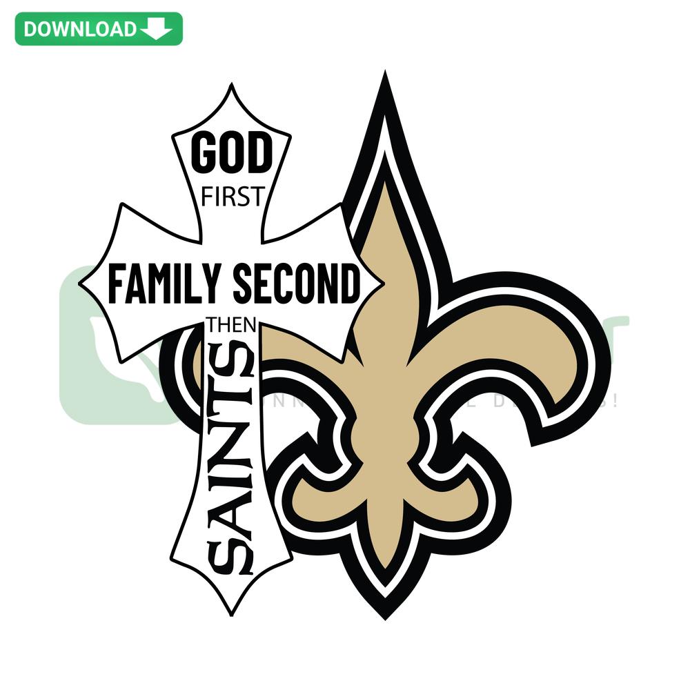 God First Family Second Then Saints SVG design featuring a cross, family icons; editable SVG files for Cricut, craft projects.