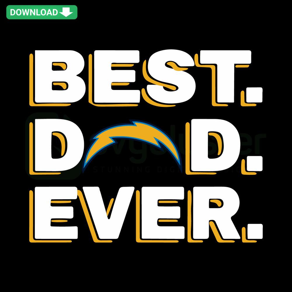 Best Dad Ever Los Angeles Chargers SVG design for instant download, perfect for designers; features dad-themed Chargers logo.