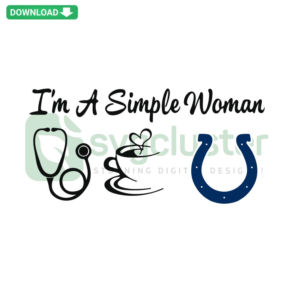 I Am A Simple Woman Colts SVG: Minimalist Colts-themed printable digital asset, instant download, DIY crafting, football fan gift