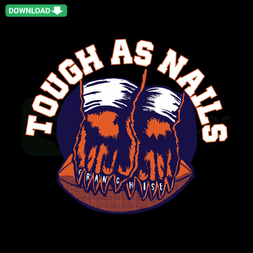 Chicago Bears Tough As Nails SVG design featuring team logo, perfect for Cricut crafting. Franchise-themed digital file.