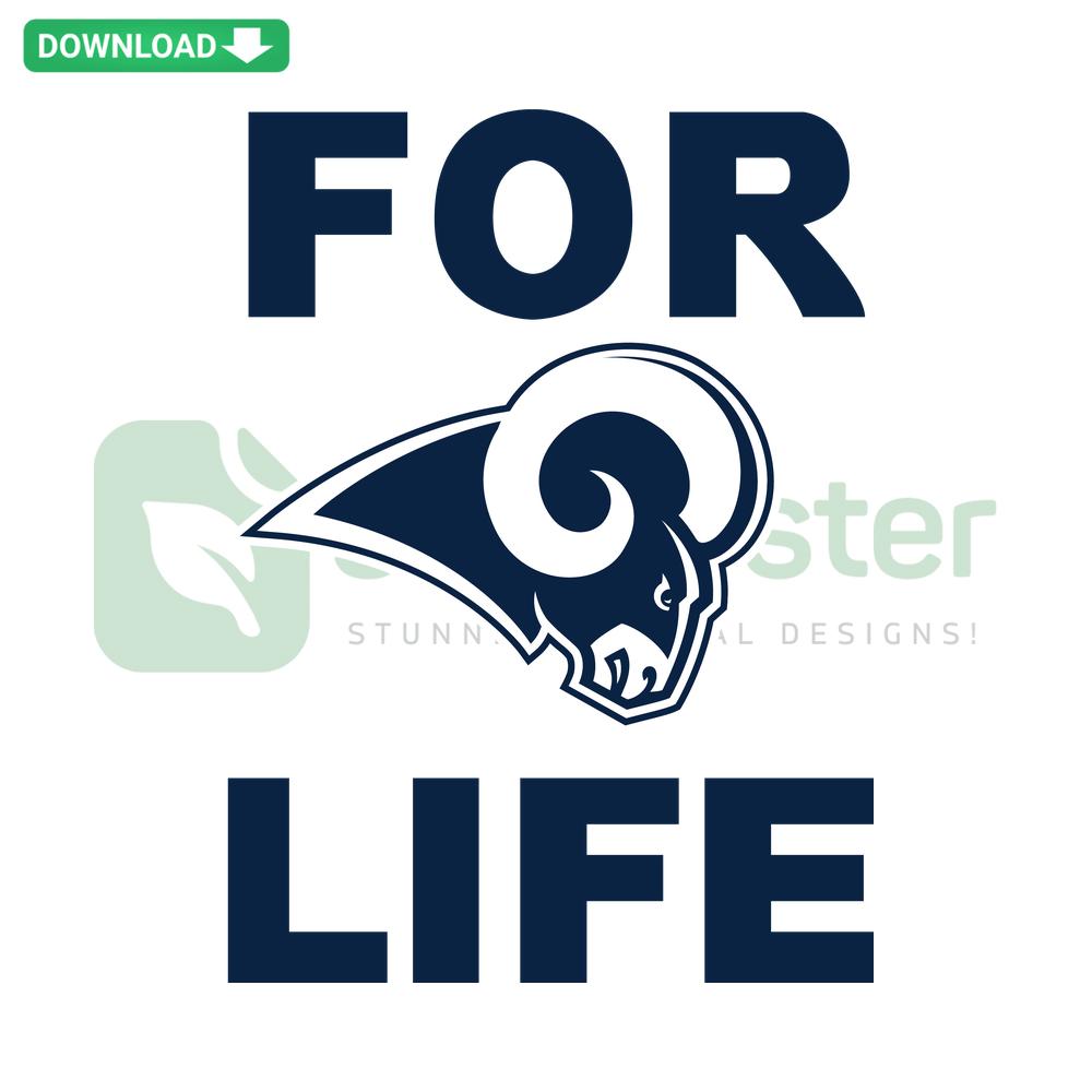 Los Angeles Rams SVG design for Cricut with For Life text, featuring team logo and colors. Ideal for crafts, digital download.
