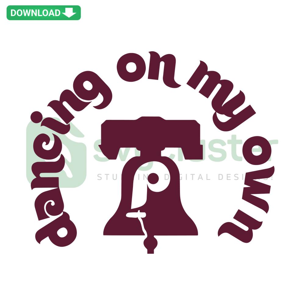 Dancing On My Own Phillies SVG Cricut Digital Design: Baseball-themed SVG, Perfect for Cricut Projects, Designers' Resource Download