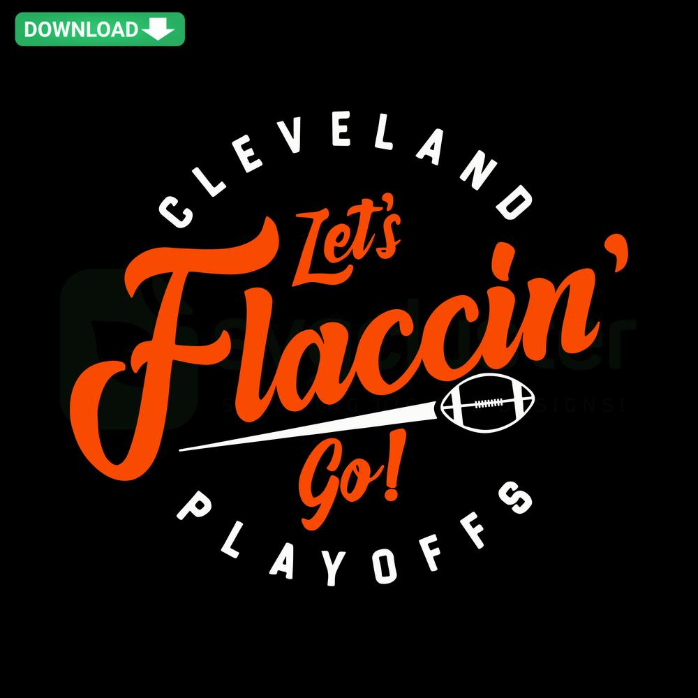 Cleveland Playoffs Let's Faccin Go SVG Cricut Design - Sports-Inspired SVG for T-Shirts, Digital Download