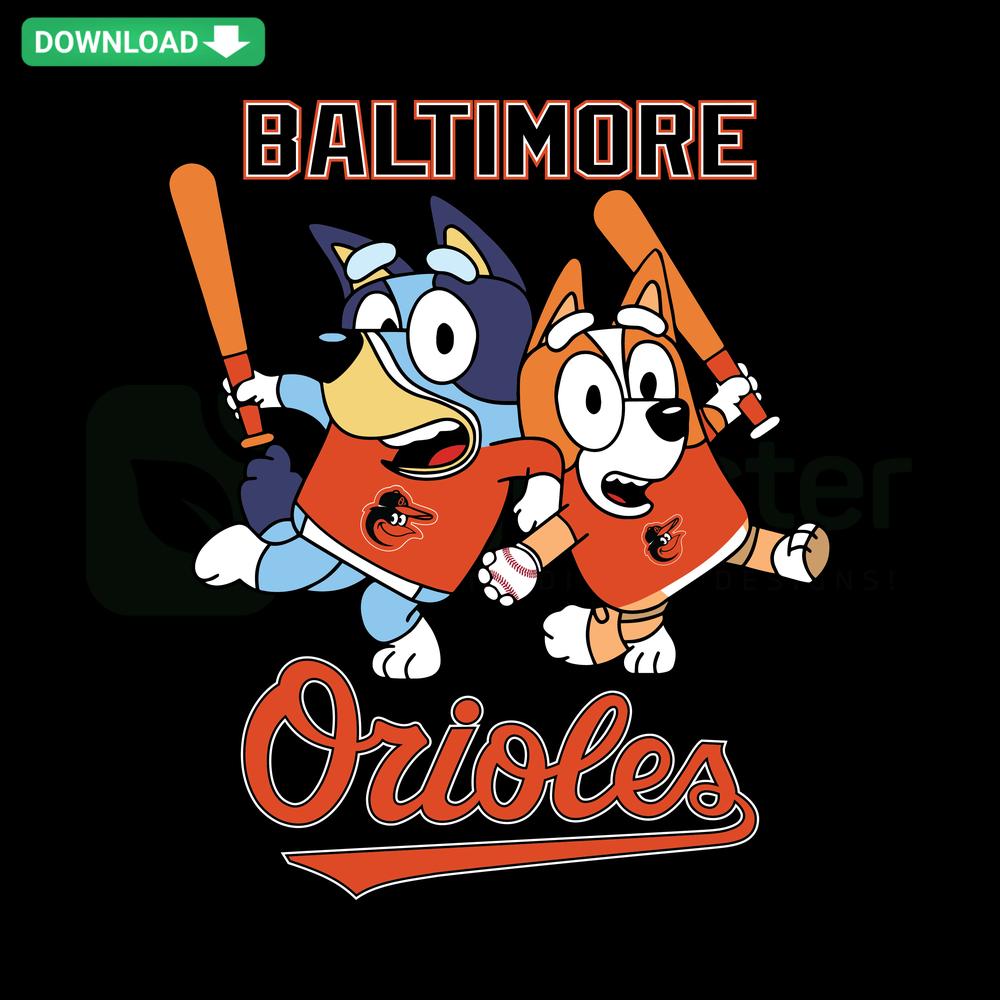 Bluey Baltimore Orioles MLB SVG, Cute Blue Cartoon Dog in Orioles Baseball Gear, Premium SVG Graphics, Funny Sports Design