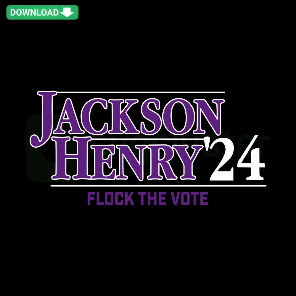 Jackson Henry 24 Flock The Vote SVG Download: Custom, Unique Bird-Themed Election Design for Cricut & Silhouette