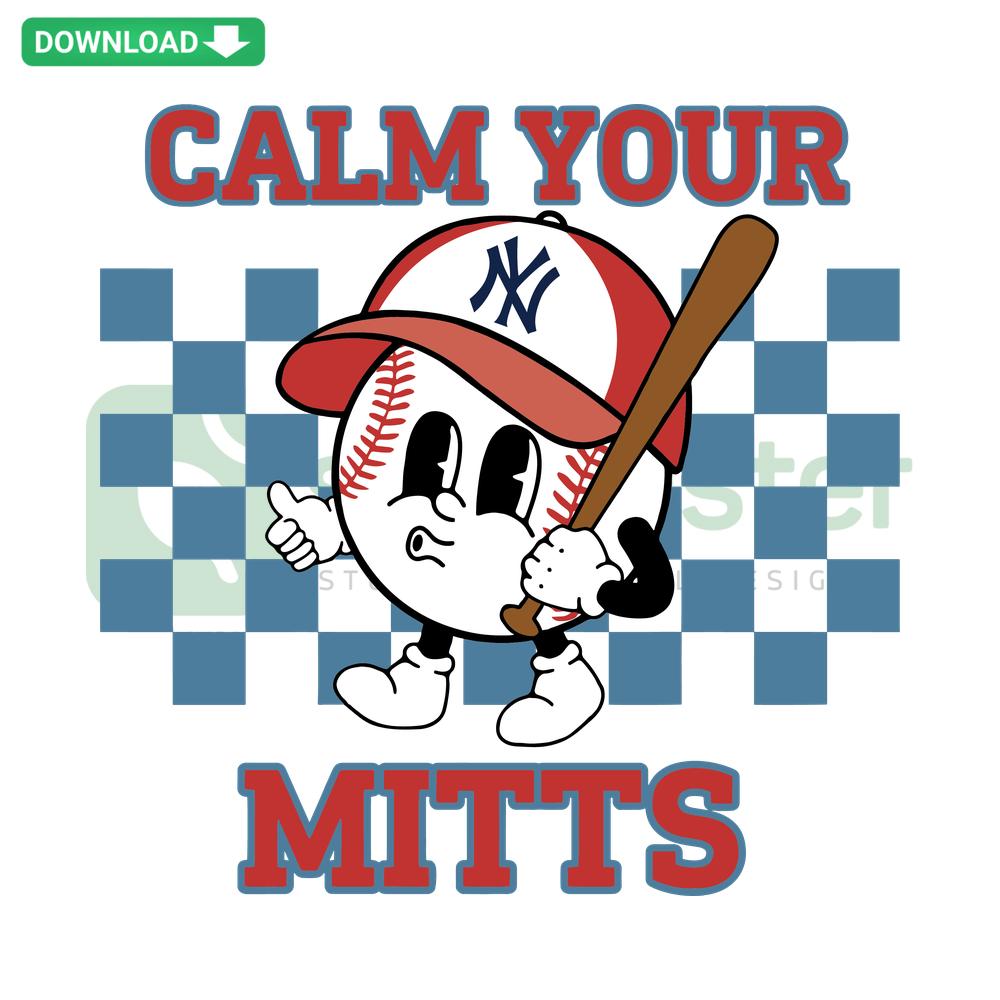 New York Yankees SVG template: Calm Your Mitts, baseball-themed digital card design download.