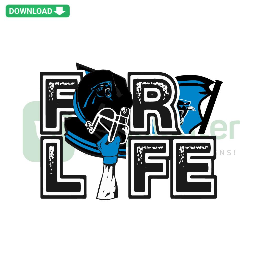Carolina Panthers For Life SVG, NFL Digital Download, T-Shirt Design, Panther Logo, Sport SVG File, Cut File, Crafting