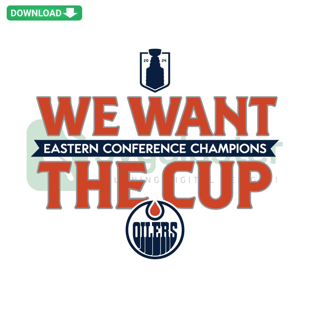 Edmonton SVG: We Want The Cup Western Conference Champions, Digital Design Resources