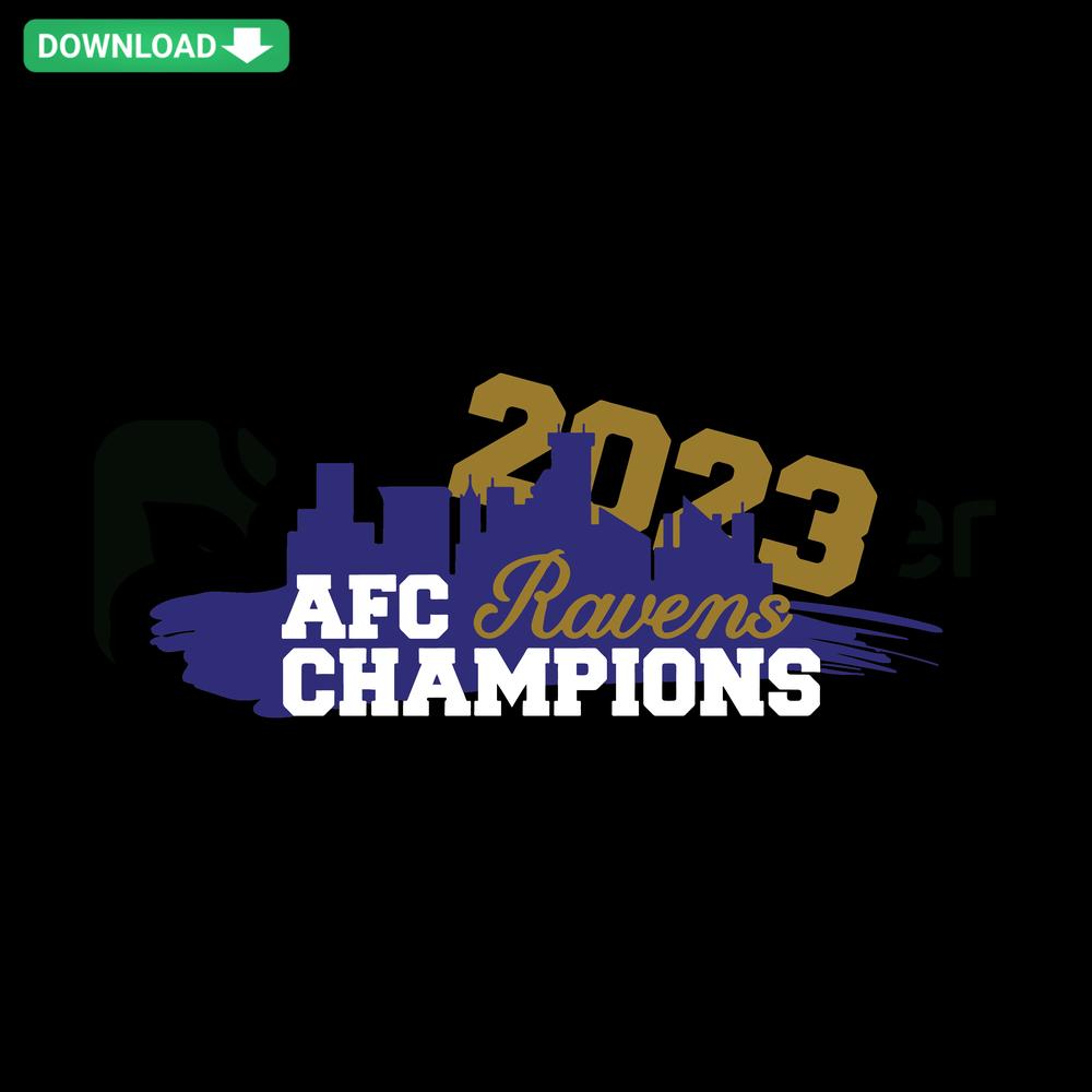 AFC Ravens Champions 2023 SVG design with bold text and team logo, perfect for T-Shirt printing. Digital download file.