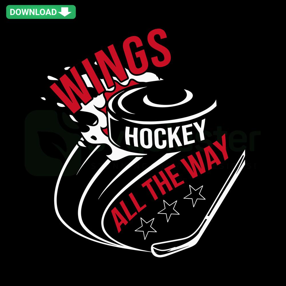 Detroit Red Wings NHL SVG design with Hockey All The Way slogan, perfect for designers seeking digital download resources.
