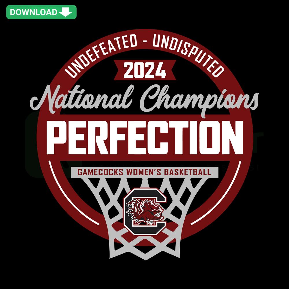 Gamecocks Women's Basketball National Champs SVG Design featuring 'Perfection' text and team logo, perfect for Cricut downloads.