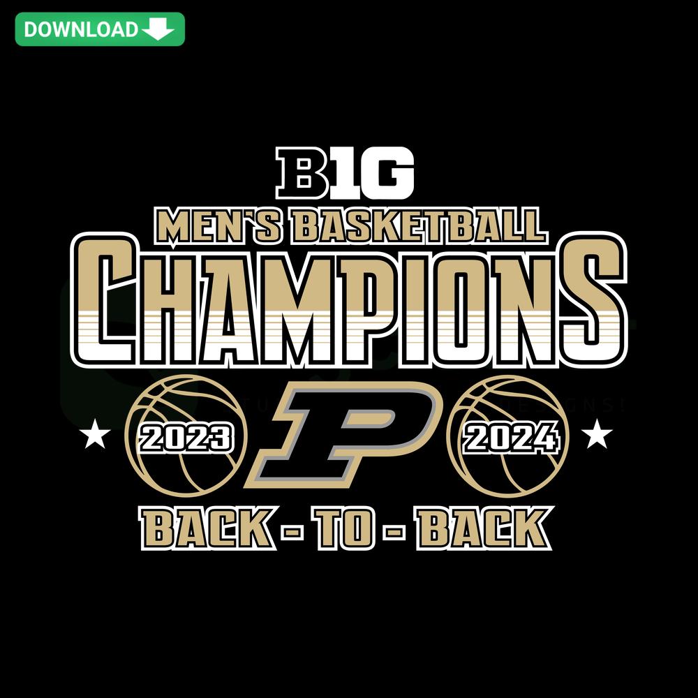 Purdue Boilermakers Champions SVG, Big 10 Mens Basketball Back to Back Wall Art.