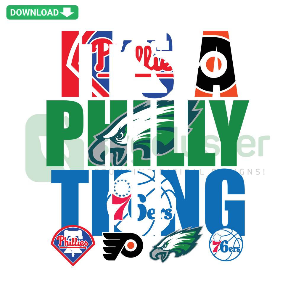 Philadelphia Sports SVG featuring It's A Philly Thing text, ideal for Cricut projects, Editable Digital Download.