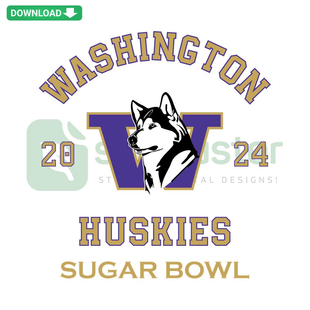Washington Huskies Football Sugar Bowl 2024 SVG, purple/gold logo, helmet illustration, printable digital assets, sports decor.