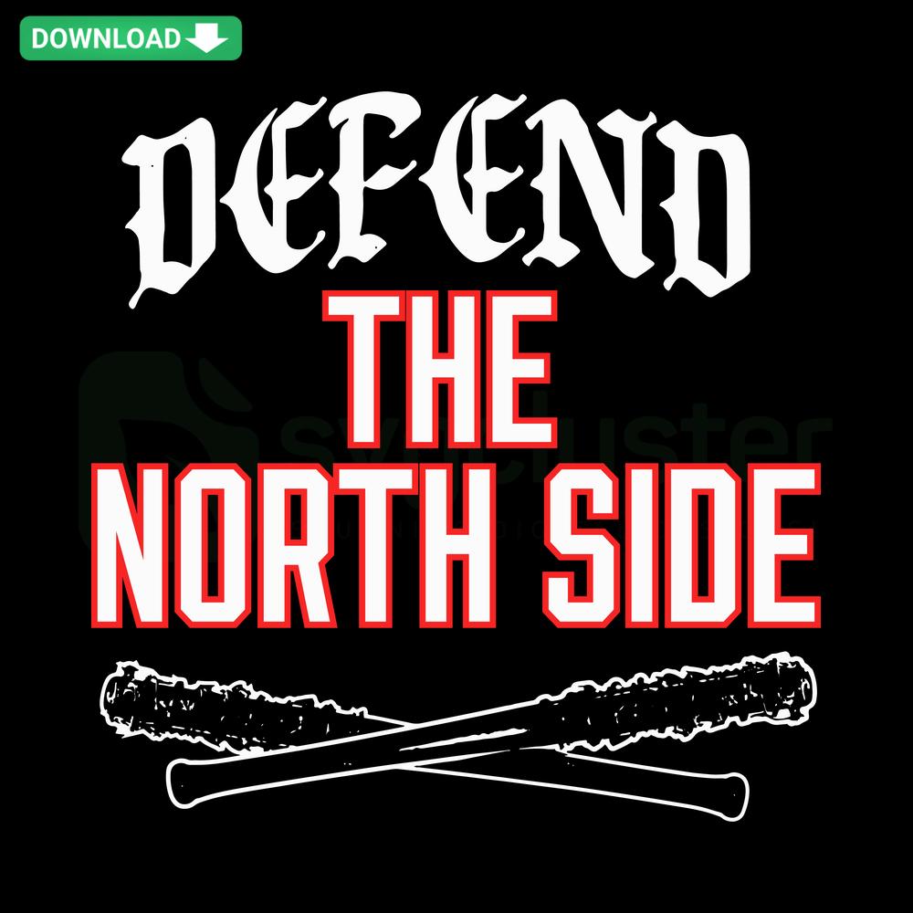 Chicago Cubs Baseball Bat SVG Design, Defend The North Side, Digital Assets, SVGCluster.