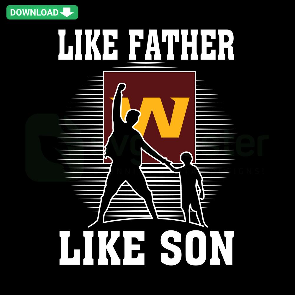 Washington Football Team SVG design featuring father and son theme, perfect for Cricut and Silhouette crafting projects.