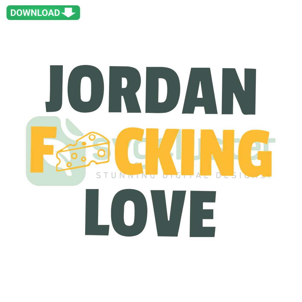 Green Bay Packers SVG featuring Jordan Fcking Love, instant download for graphic designers, digital sports design.