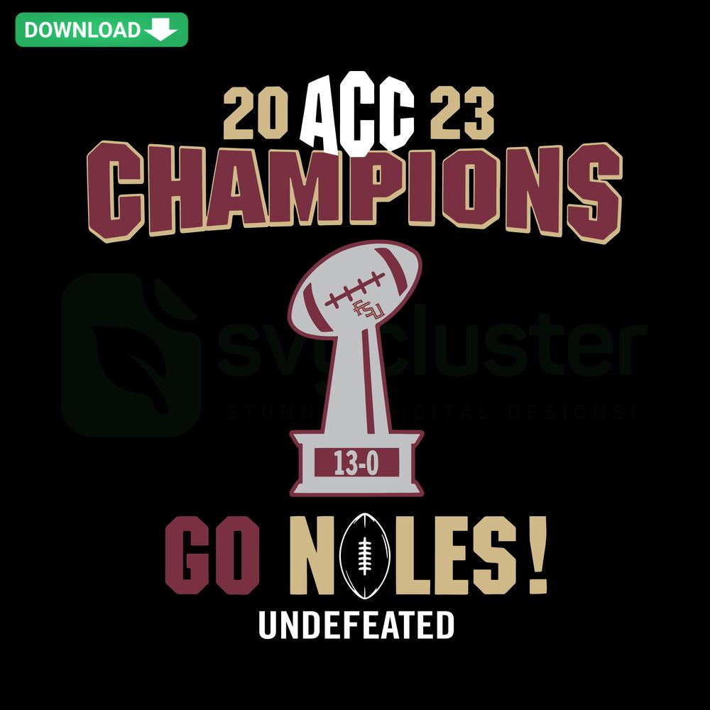 FSU ACC Championship 2023 SVG, Go Noles Digital Download, Cricut Design, Maroon-Gold Text, Football Theme, Florida State University