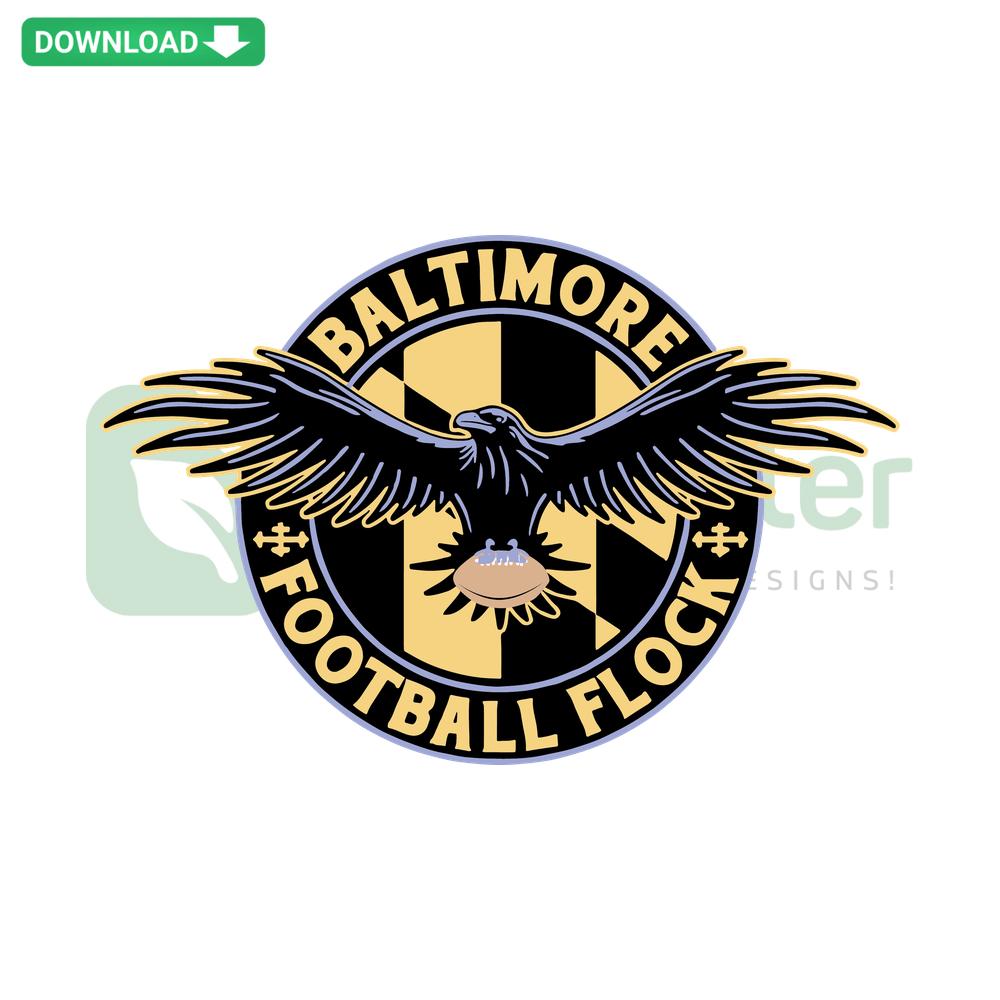 Baltimore Football Flock SVG Design for Cricut, Printable SVG Files; features a football-themed graphic with bold text.