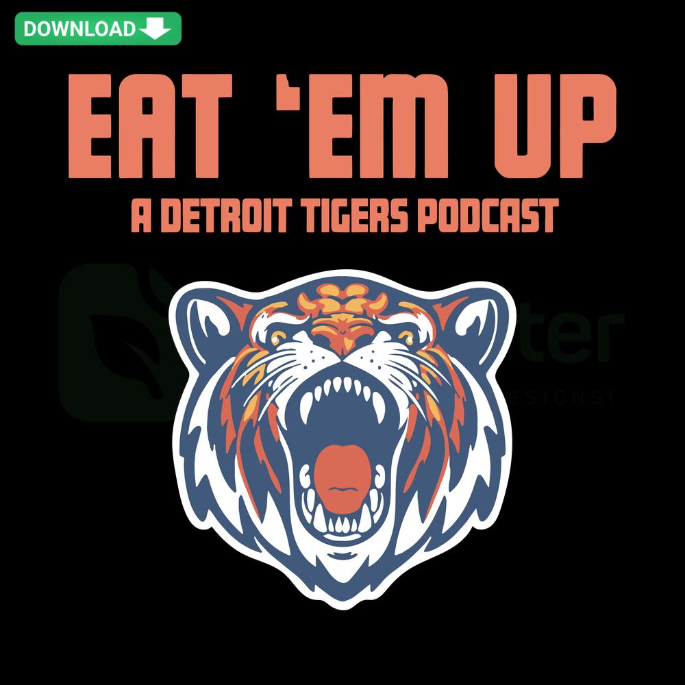 Detroit Tigers Baseball SVG: Eat Em Up design, digital download, instant SVG files, sports graphic for Cricut & Silhouette enthusiasts.