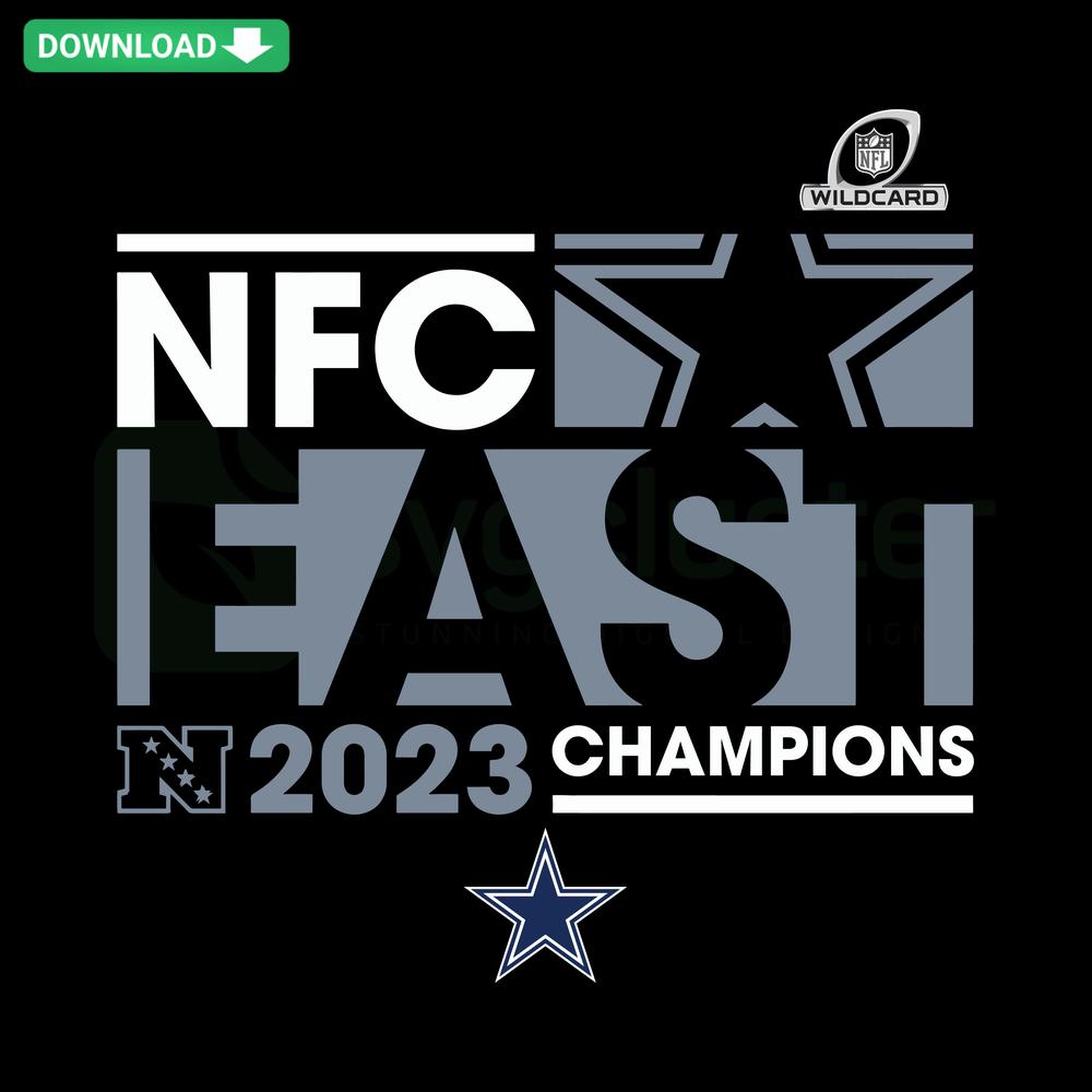 Dallas Cowboys 2023 NFC East Champions Editable SVG for Cricut, blue star logo, bold text, ideal for crafting and fan projects.