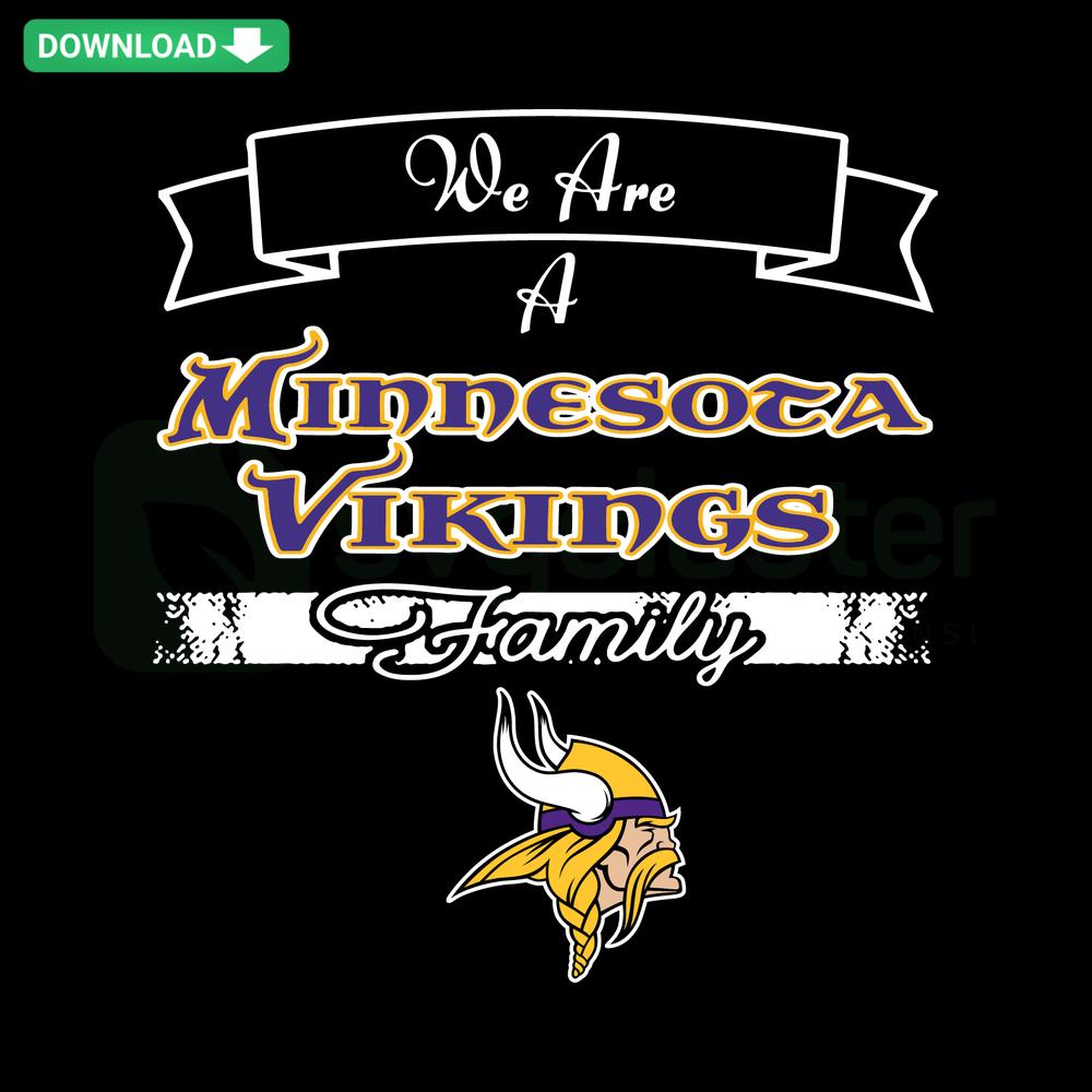 Vikings Family SVG Download: Bold Viking helmet graphic with We Are A Vikings Family text; unique Norse-inspired design.