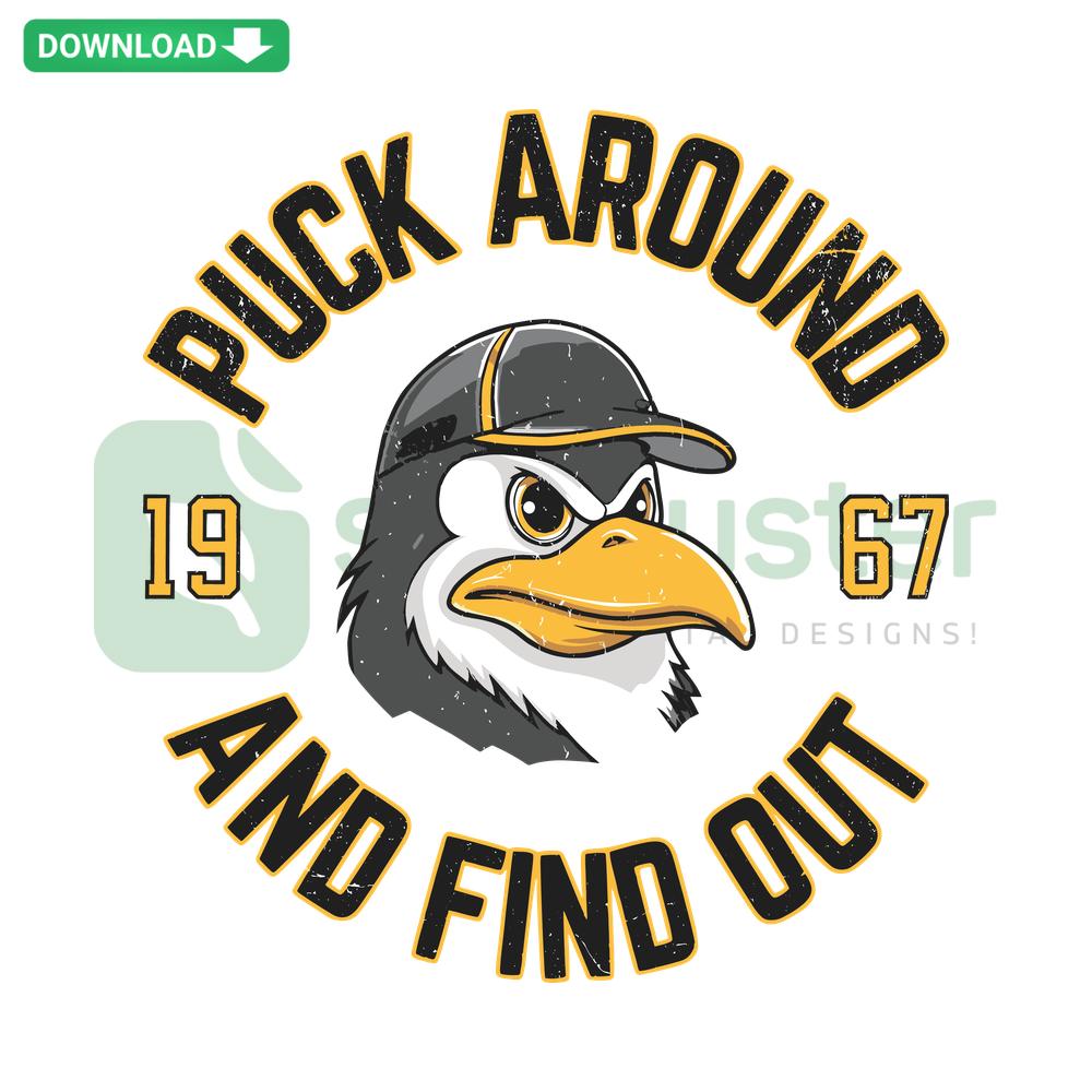 Pittsburgh Hockey Puck Around and Find Out SVG design on digital card template with bold text overlay, perfect for sport-themed crafts.
