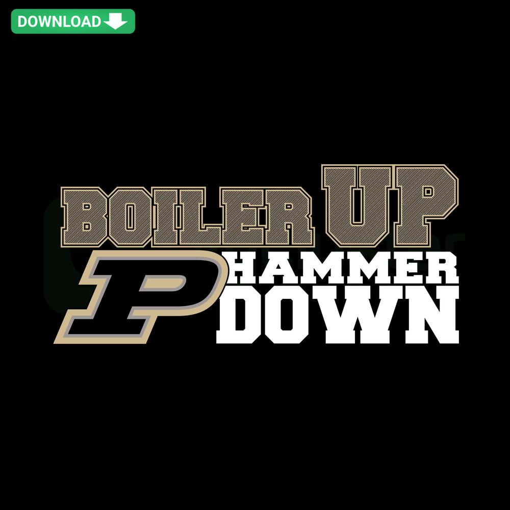 Boiler Up Hammer Down Purdue Boilermakers SVG: Bold black and gold design with hammer, perfect for prints and digital crafting.