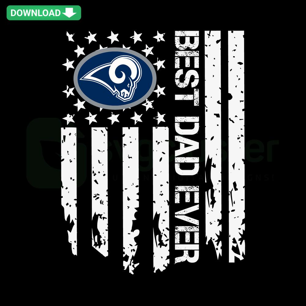 Los Angeles Rams Best Dad Ever SVG, American Flag, Cricut Design, Football Dad Gift, Digital Download, Sports Fan Graphic