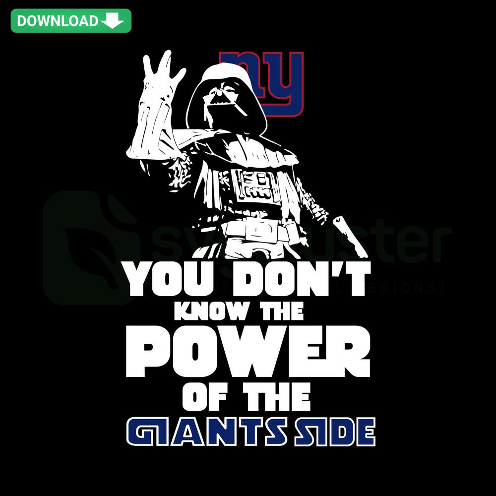 You Don't Know The Power Of The Giants Side SVG - Artistic Vector Design for Wall Art, SVG File, Bold Typography, Digital Decor