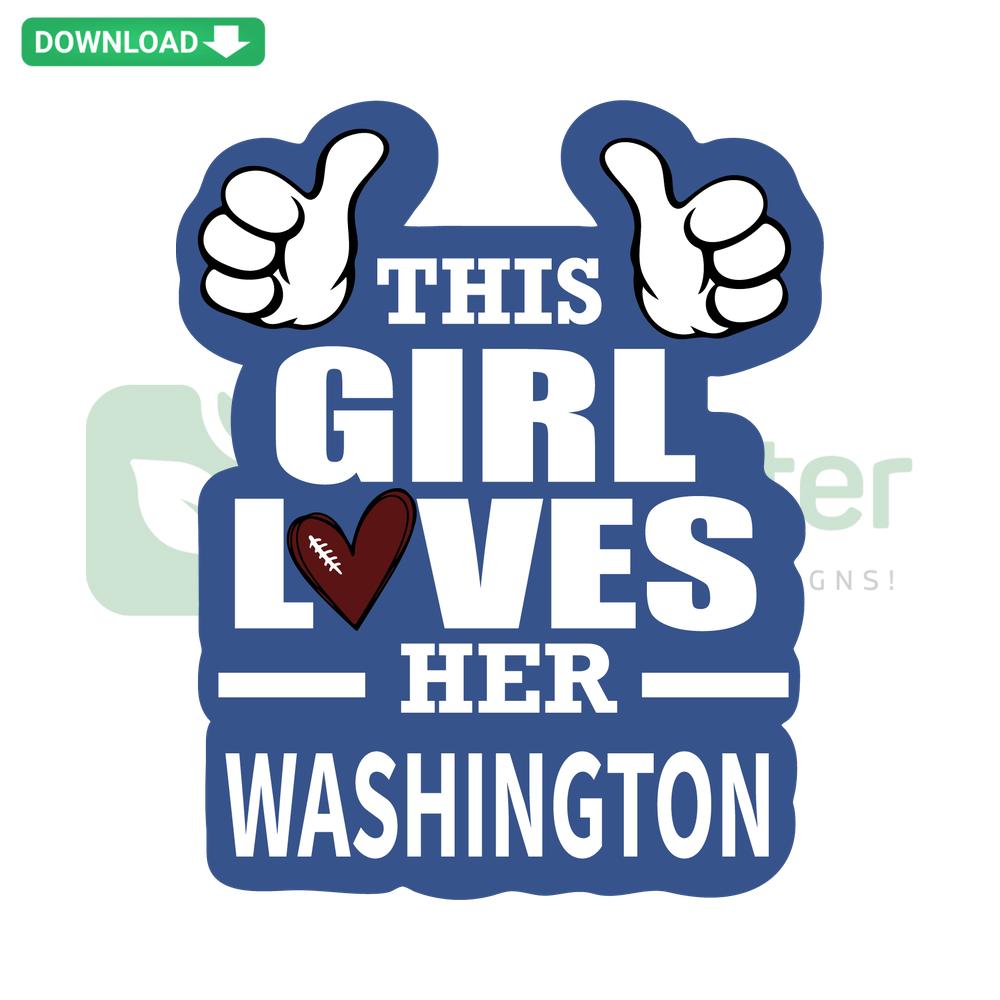 This Girl Loves Her Washington SVG, heart design, Washington state outline, bold typography, printable digital download