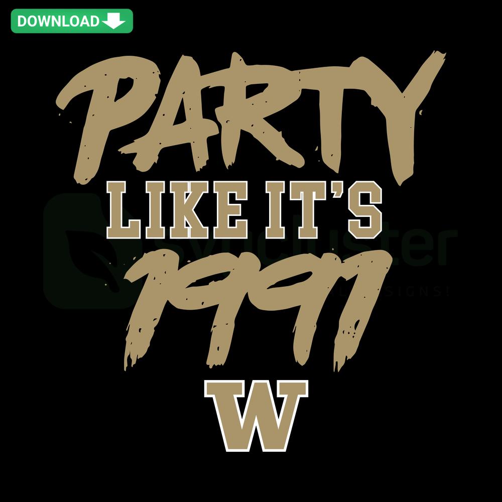 Purple and gold Party Like Its 1991 text with Washington Huskies logo, SVG for scrapbooking, college football fan design.