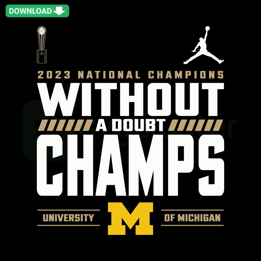 2023 National Champions Michigan SVG Clip Art: Bold Michigan text with victorious trophy, celebratory design in blue and yellow.