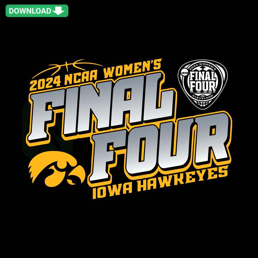 Iowa Hawkeyes Final Four Women's Basketball SVG, vector graphics with team logo, basketball design, perfect for sports fans.
