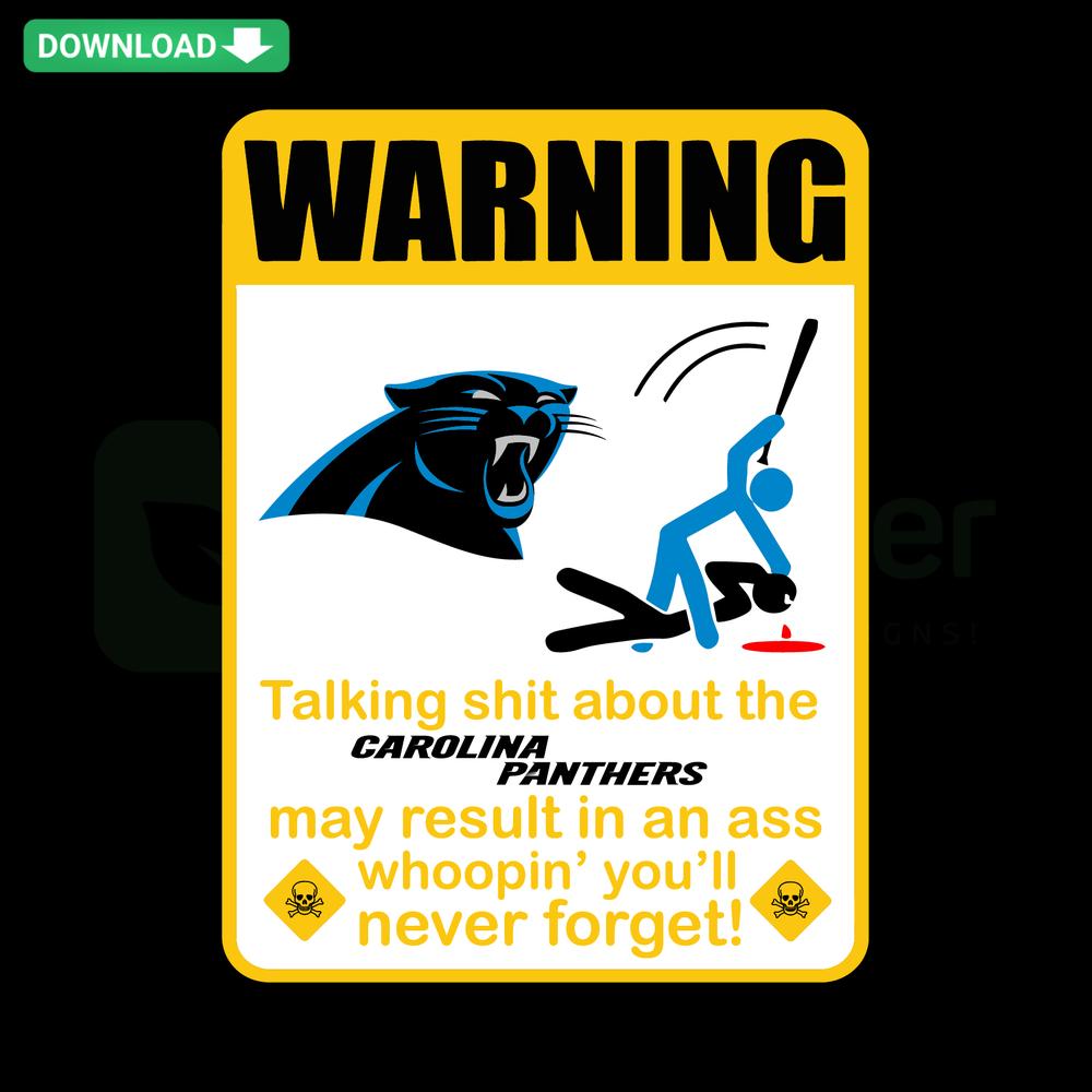 Carolina Panthers SVG with humorous warning sign, instant download, perfect for football fans and DIY projects.