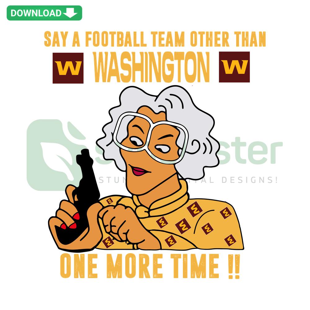 Madea SVG, Instant Download - Comedic Quote About Football Team, Fun Digital Art, Perfect for Sports Fans, SVG Cut File