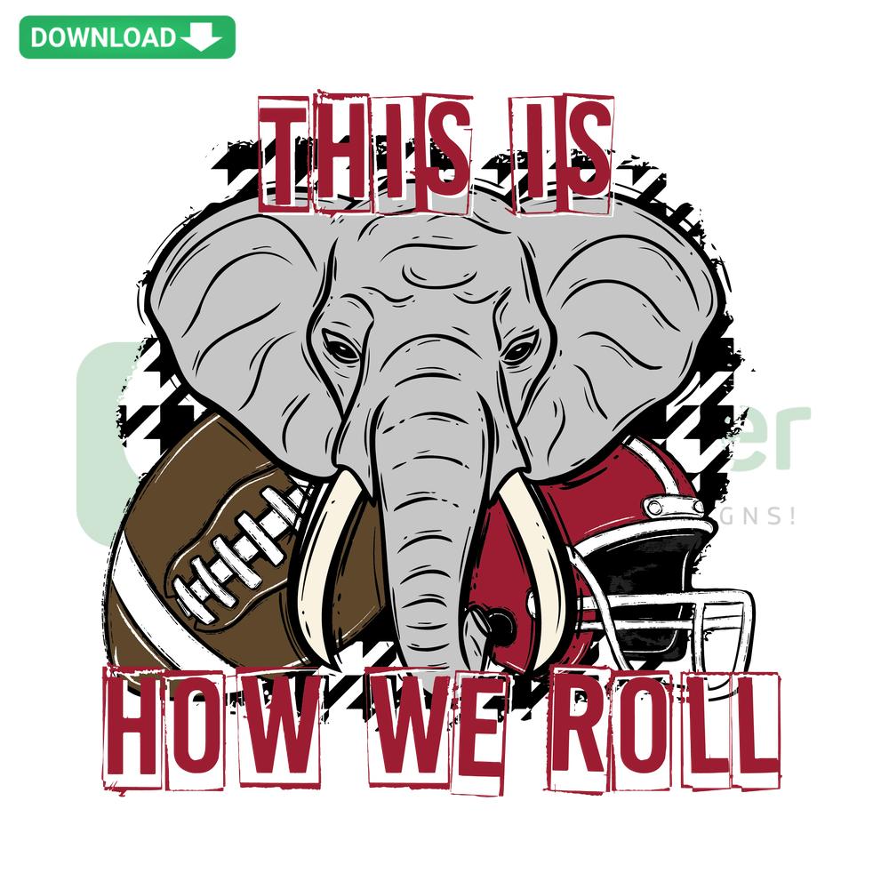Alabama Crimson Elephant SVG Design: Bold red elephant silhouette with the phrase This is How We Roll for designers.