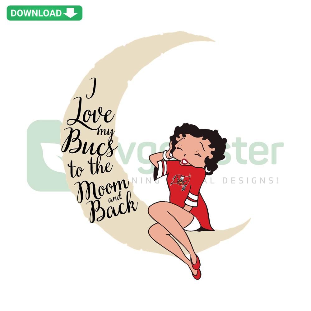 I Love My Buccaneers To The Moon And Back SVG - Football-themed, moon illustration, perfect for Cricut projects, digital download.