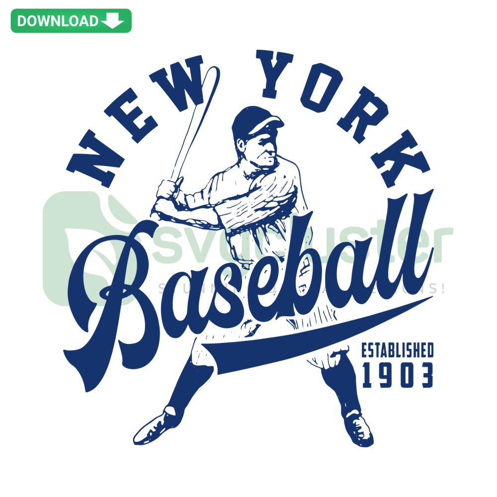 New York Baseball Established 1903 SVG design featuring vintage-style text; perfect for Cricut, Silhouette projects.