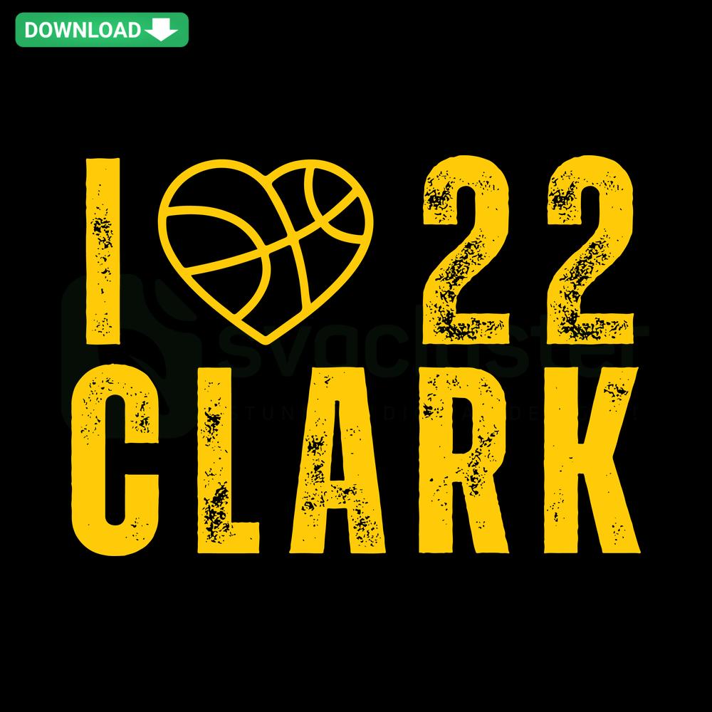 I Love Clark 22 Heart Basketball SVG Clip Art Download | Customizable Digital Design for Sports Fans, Cricut Projects