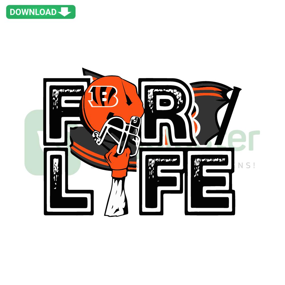 Cincinnati Bengals For Life SVG design, high-res digital download featuring bold Bengals logo and team colors, NFL merchandise.