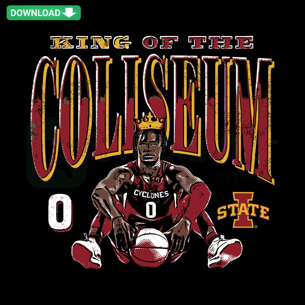 King Of The Coliseum Iowa State Cyclones SVG, vibrant collegiate sports-themed design for graphic resources, perfect for designers.