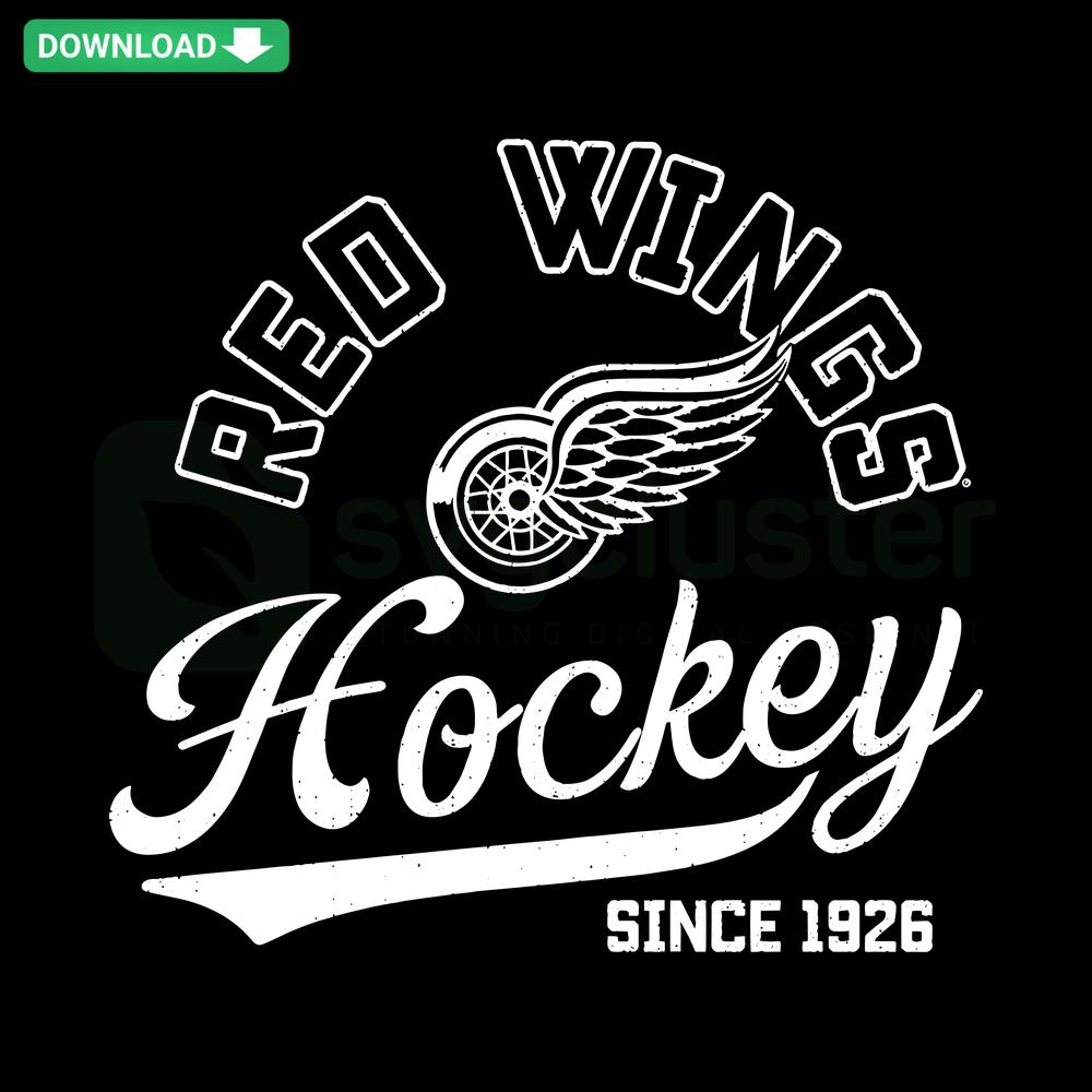 Vintage Red Wings Hockey Since 1926 SVG, retro-style digital download; perfect for crafting, sublimation, or DIY sports decor projects.