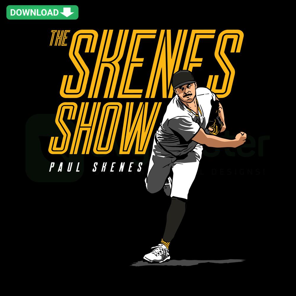 The Skenes Show Paul Skenes Pittsburgh Pirates SVG, bold design, printable SVG files for fan merch, baseball-themed graphics.