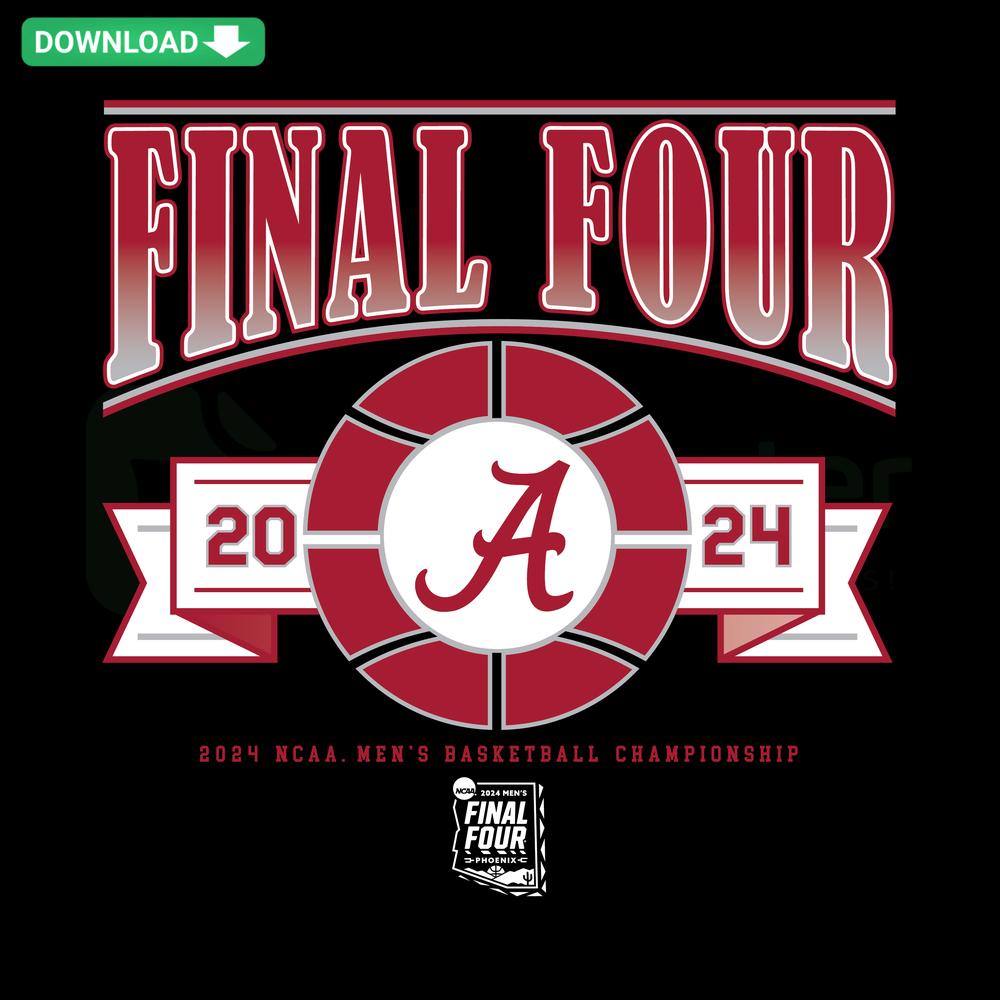 Final Four Alabama Basketball 2024 March Madness SVG Design Download - Customizable Graphic for DIY Projects, Cricut, Silhouette