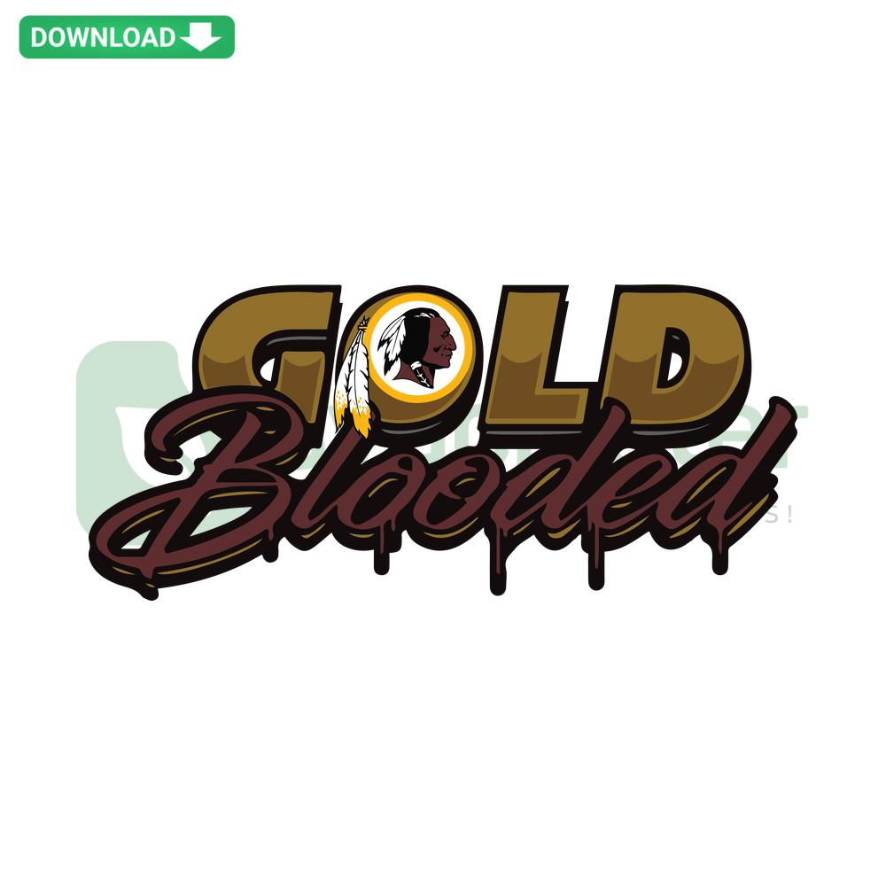 Gold Blooded Washington Football SVG design featuring bold text, team colors, perfect for crafts, DIY, trendy SVG patterns.